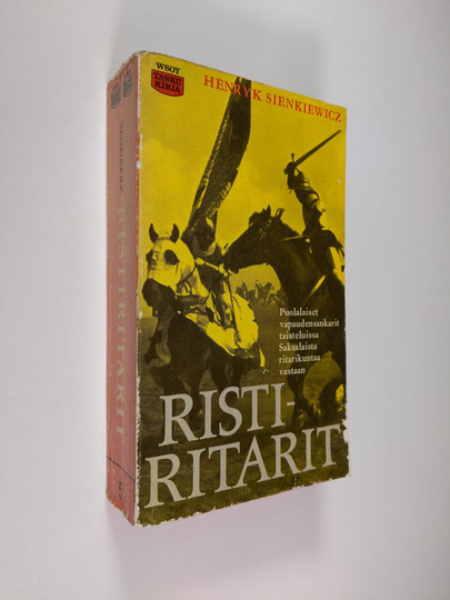 Henryk Sienkiewicz : Ristiritarit