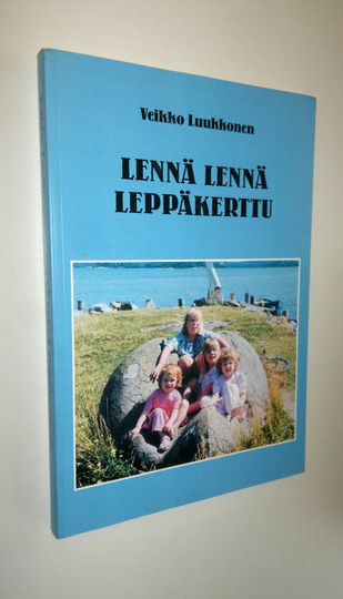 Veikko Luukkonen : Lennä, lennä leppäkerttu