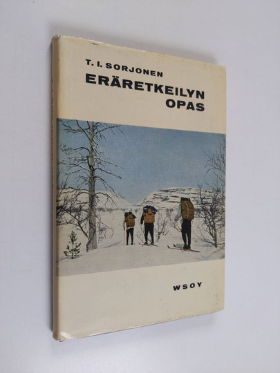 T. I Sorjonen : Eräretkeilyn opas