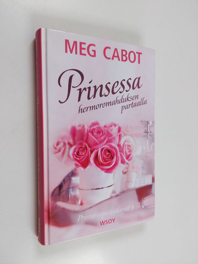 Meg Cabot : Prinsessa hermoromahduksen partaalla