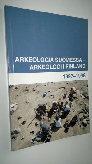 Arkeologia Suomessa 1997-1998