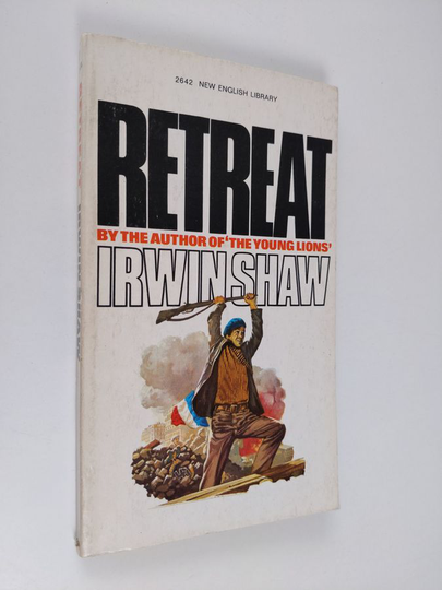 Irwin Shaw : Retreat and other stories