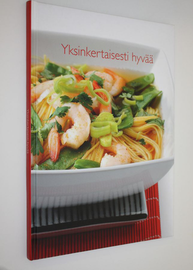 Yksinkertaisesti hyvää