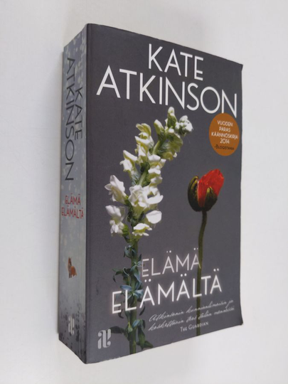 Kate Atkinson : Elämä elämältä