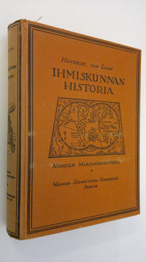 Hendrik van Loon : Ihmiskunnan historia : nuorten maailmanhistoria