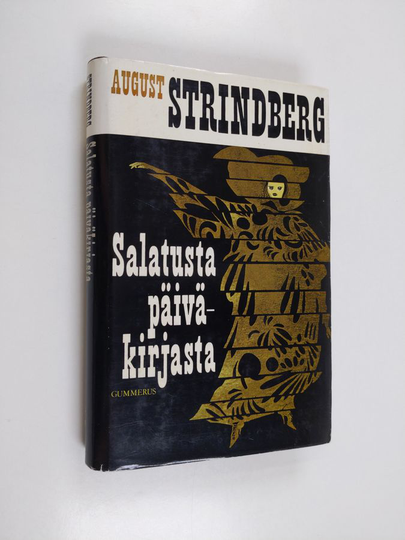 August Strindberg : Salatusta päiväkirjasta : August Strindbergin avioliitto Harriet Bossen kanssa