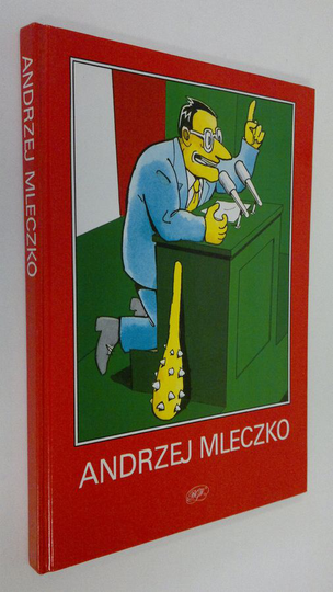 Andrzej Mleczko : Raport o stanie panstwa