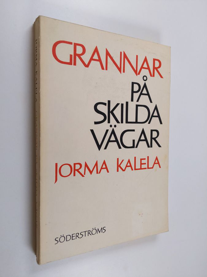 Jorma Kalela : Grannar på skilda vägar - det finländsk-svenska samarbetet i den finländska och svenska utrikespolitiken 1921-1923