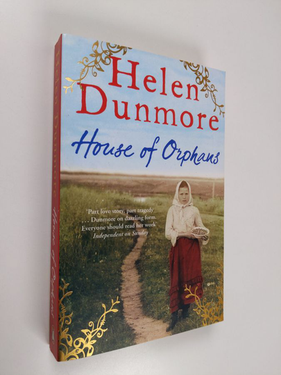 Helen Dunmore : House of Orphans