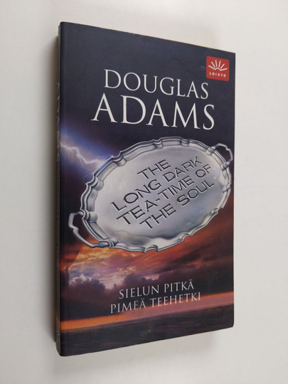 Douglas Adams : Sielun pitkä pimeä teehetki