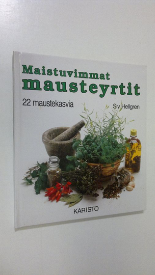 Siv Hellgren : Maistuvimmat mausteyrtit
