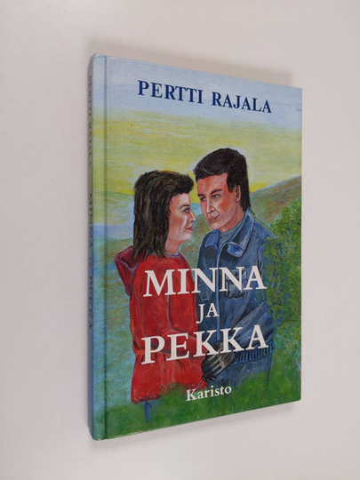 Pertti Rajala : Minna ja Pekka : selkokirja