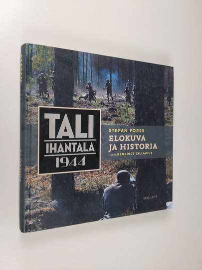 Stefan Forss : Tali-Ihantala 1944 : elokuva ja historia
