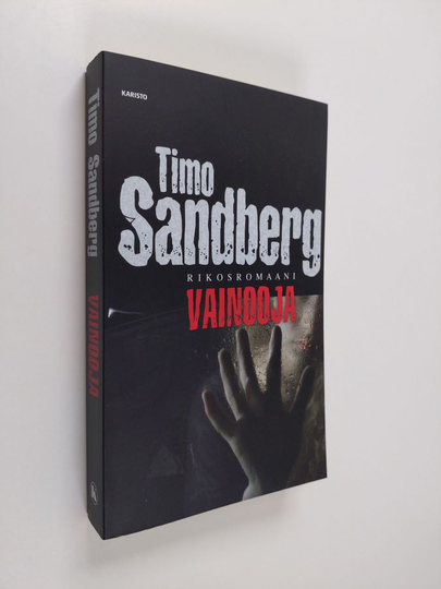 Timo Sandberg : Vainooja : rikosromaani