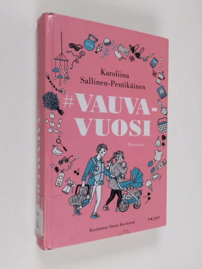 Karoliina Sallinen-Pentikäinen : #vauvavuosi