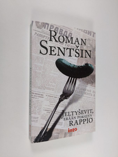 Roman Sentšin : Jeltyševit, erään perheen rappio