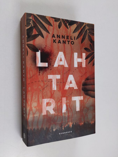 Anneli Kanto : Lahtarit