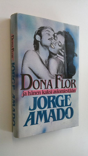 Jorge Amado : Dona Flor ja hänen kaksi aviomiestään