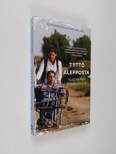 Nujeen Mustafa : Tyttö Alepposta : Nujeenin pako Syyrian sodasta