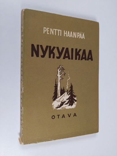 Pentti Haanpää : Nykyaikaa : kertomuksia
