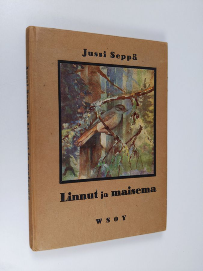 Jussi Seppä : Linnut ja maisema