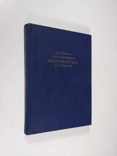 Elsa Könönen : Vuosikymmen mannerheimin sihteerinä : Suomen punaisessa ristissä 1928-38