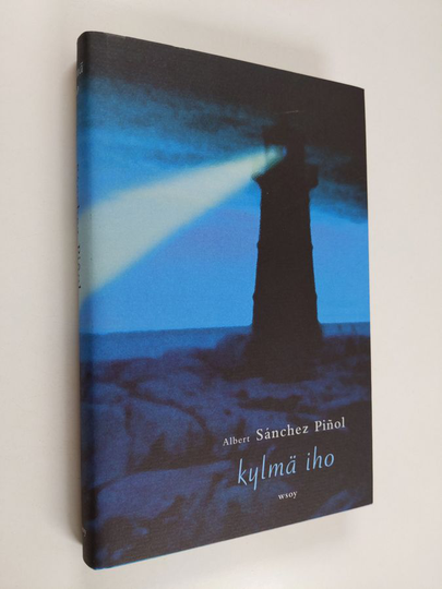 Albert Sanchez Pinol : Kylmä iho