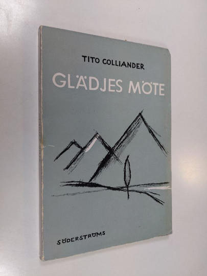 Tito Colliander : Glädjes möte