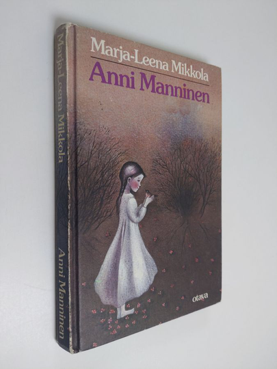 Marja-Leena Mikkola : Anni Manninen