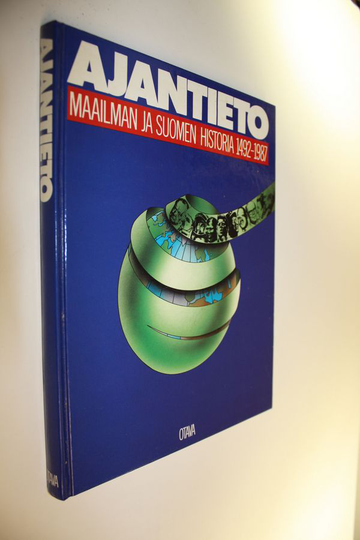 Frank Wallis (toim.) : Ajantieto : maailman ja Suomen historia 1492-1987