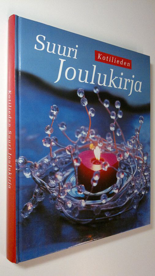 Päivi Heininen (toim.) : Kotilieden Suuri Joulukirja