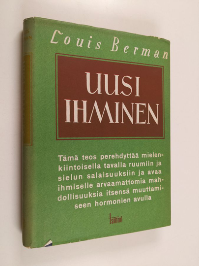 Louis Berman : Uusi ihminen : ihminen ja ihmisen rauhaset