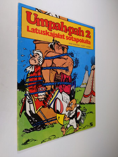 Rene Goscinny : Umpah-pah 2 : Latuskajalat sotapolulla