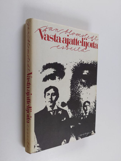 Jan Blomstedt : Vasta-ajattelijoita : esseitä