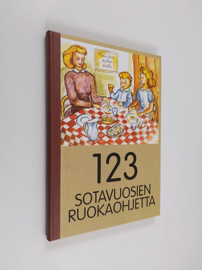 Jouni Kallioniemi : 123 sotavuosien ruokaohjetta