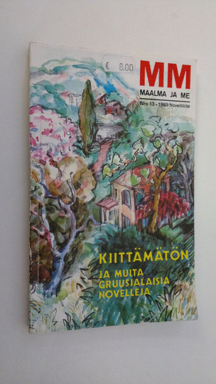Anita Mitrosin (suom.) : Kiittämätön ja muita gruusialaisia novelleja