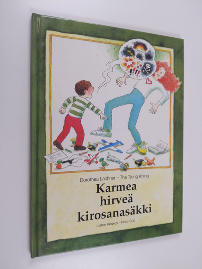Dorothea Lachner : Karmea, hirveä kirosanasäkki