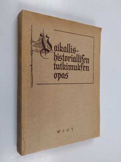 Paikallishistoriallisen tutkimuksen opas