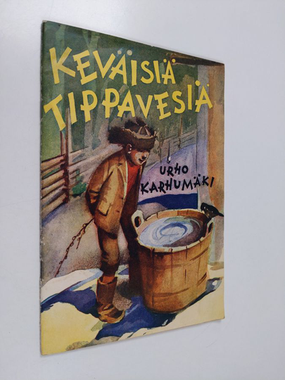 Urho Karhumäki : Keväisiä tippavesiä