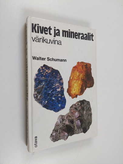 Walter Schumann : Kivet ja mineraalit värikuvina