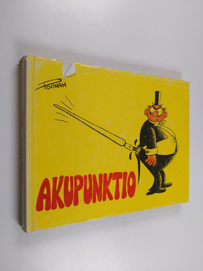 Poonah : Akupunktio : valikoima Kouvolan Sanomissa julkaistuista pilapiirroksista