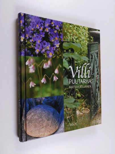 Mattias Tolvanen : Villi puutarha