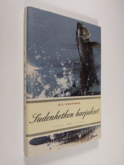 Olli Kauhanen : Sudenhetken harjukset