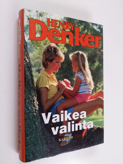 Henry Denker : Vaikea valinta
