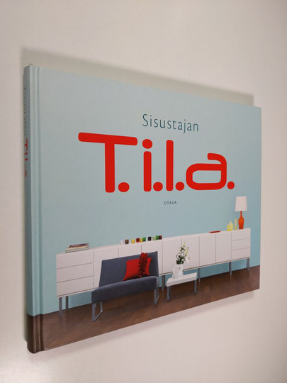 Laura Keravuori (kirjan toim.) : Sisustajan Tila