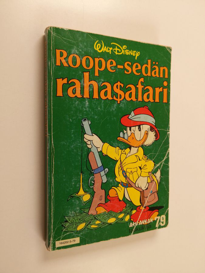 Walt Disney : Roope-sedän rahasafari