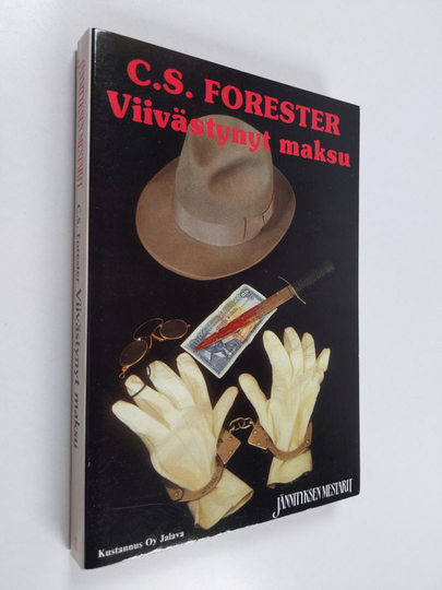 C. S. Forester : Viivästynyt maksu