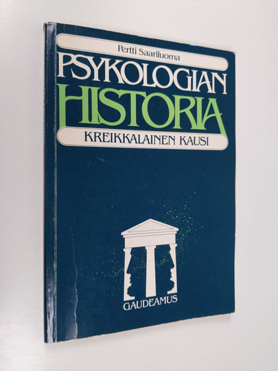 Pertti Saariluoma : Psykologian historia : kreikkalainen kausi