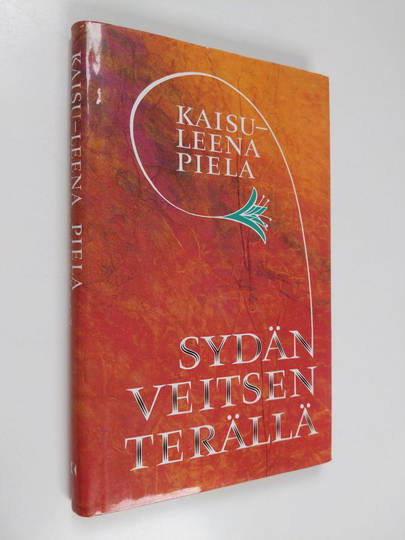 Kaisu-Leena Piela : Sydän veitsenterällä