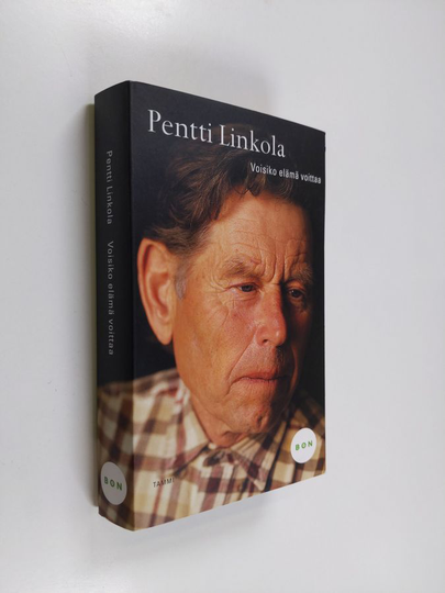 Pentti Linkola : Voisiko elämä voittaa : ja millä ehdoilla